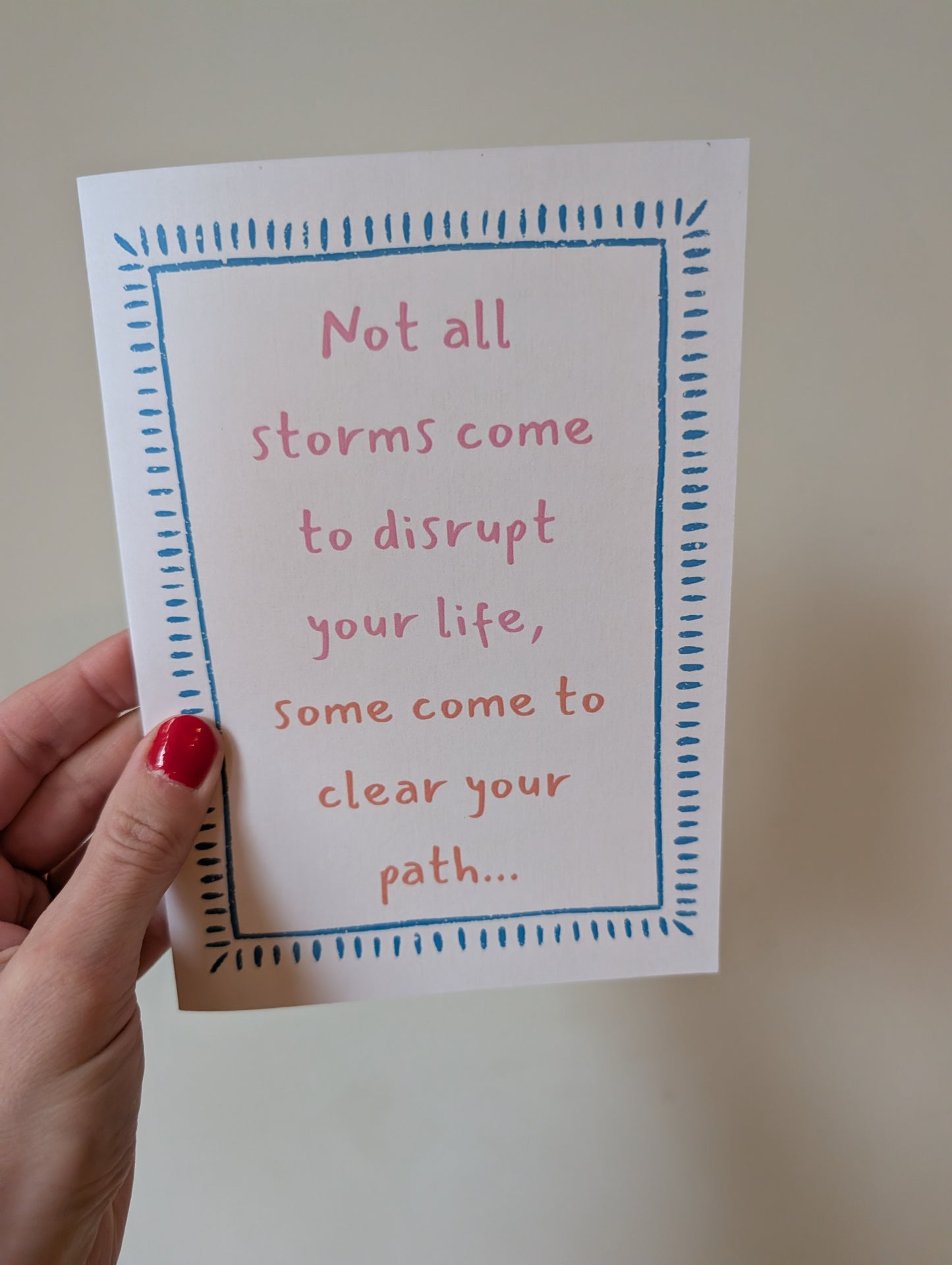Clear Your Path - Greeting Card