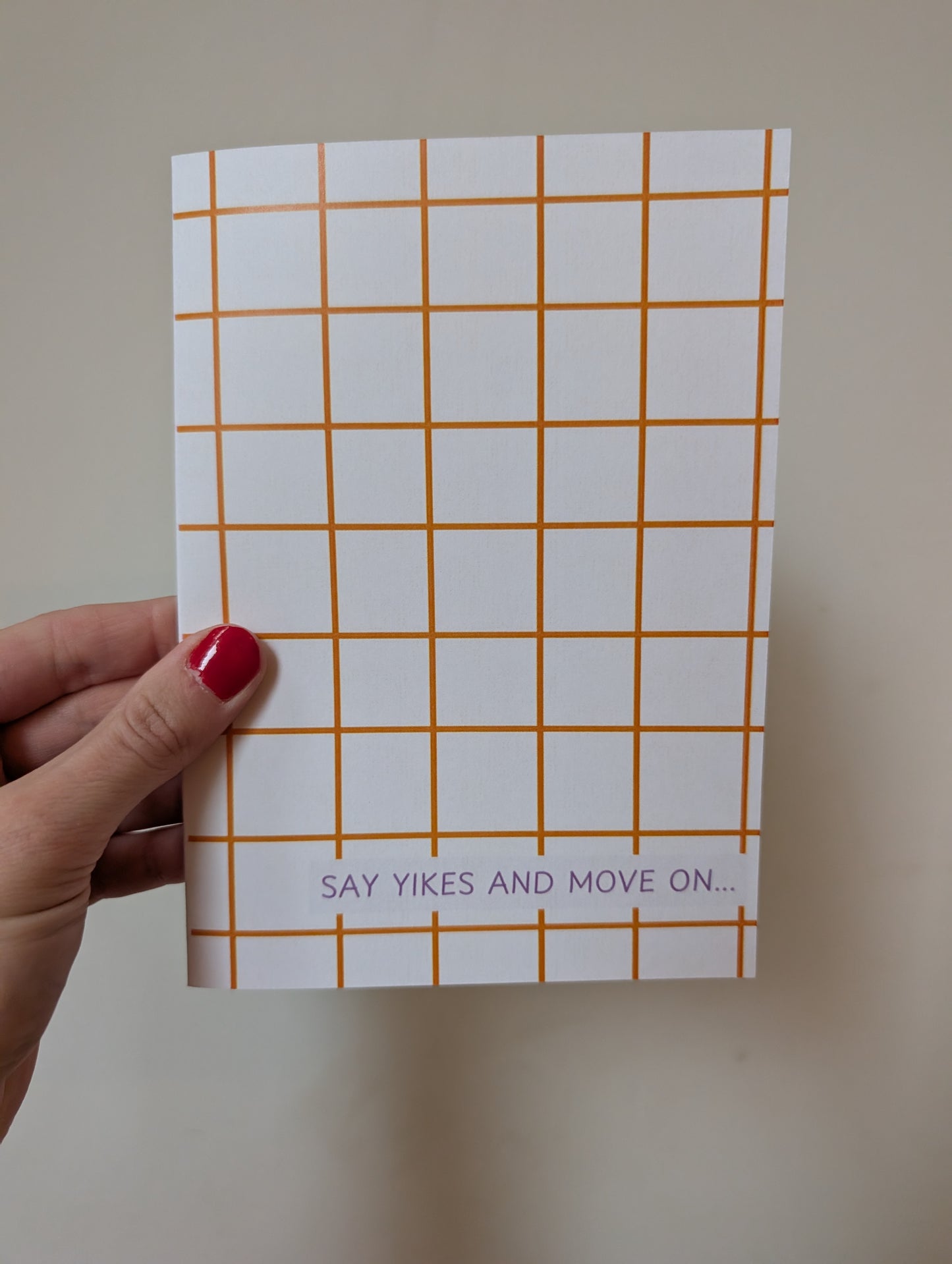 Say Yikes - Greeting Card