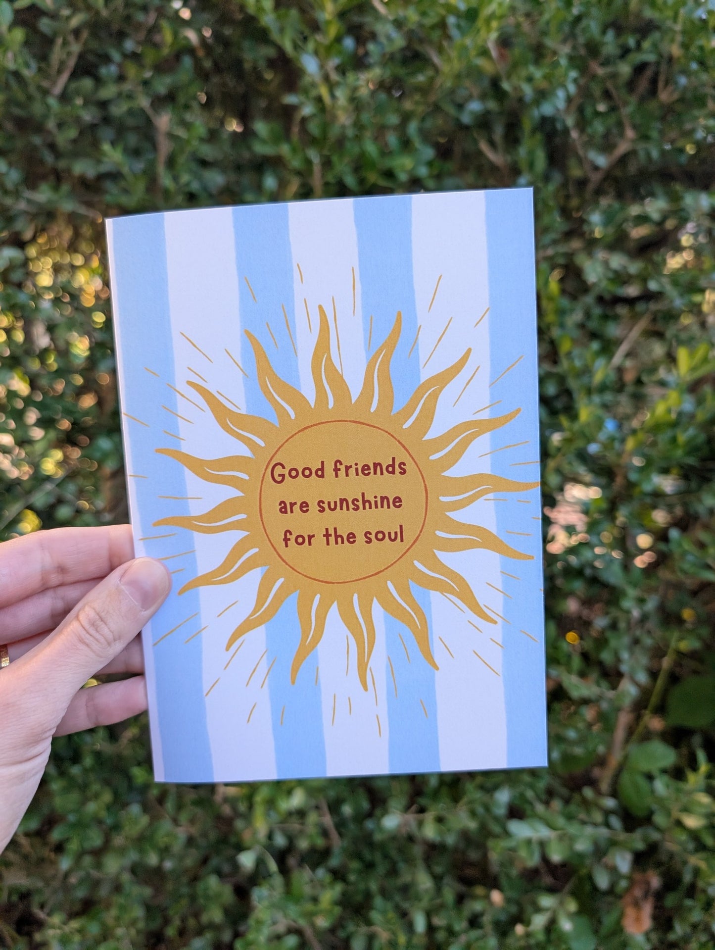Sunshine For The Soul Greeting Card