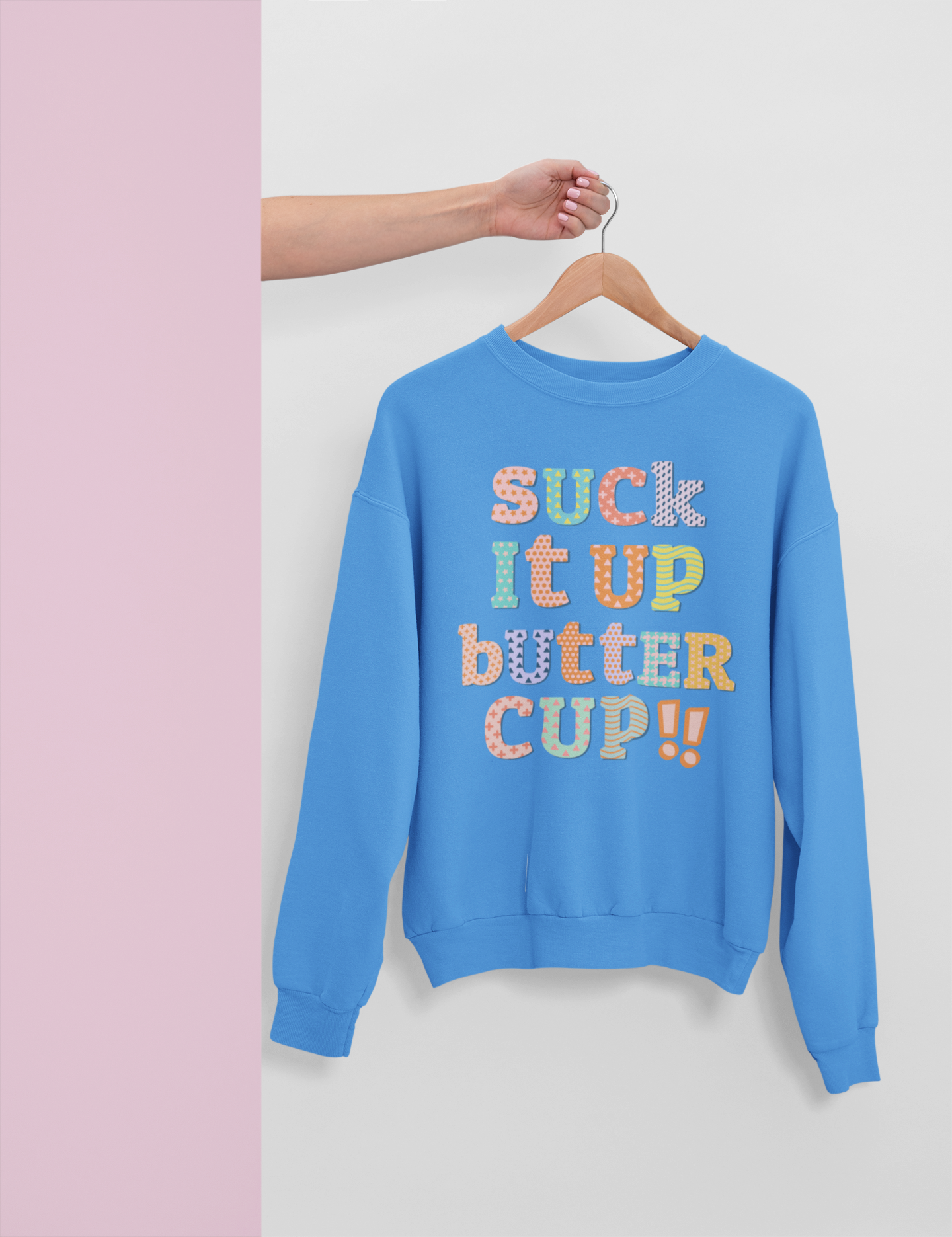 Suck it up, buttercup!! Crew