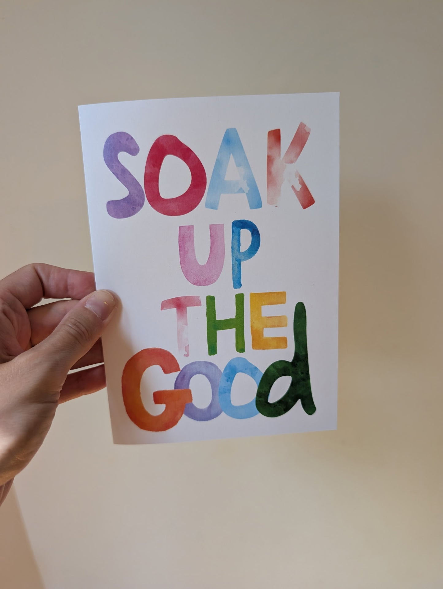 "Soak Up the Good" Positivity Card