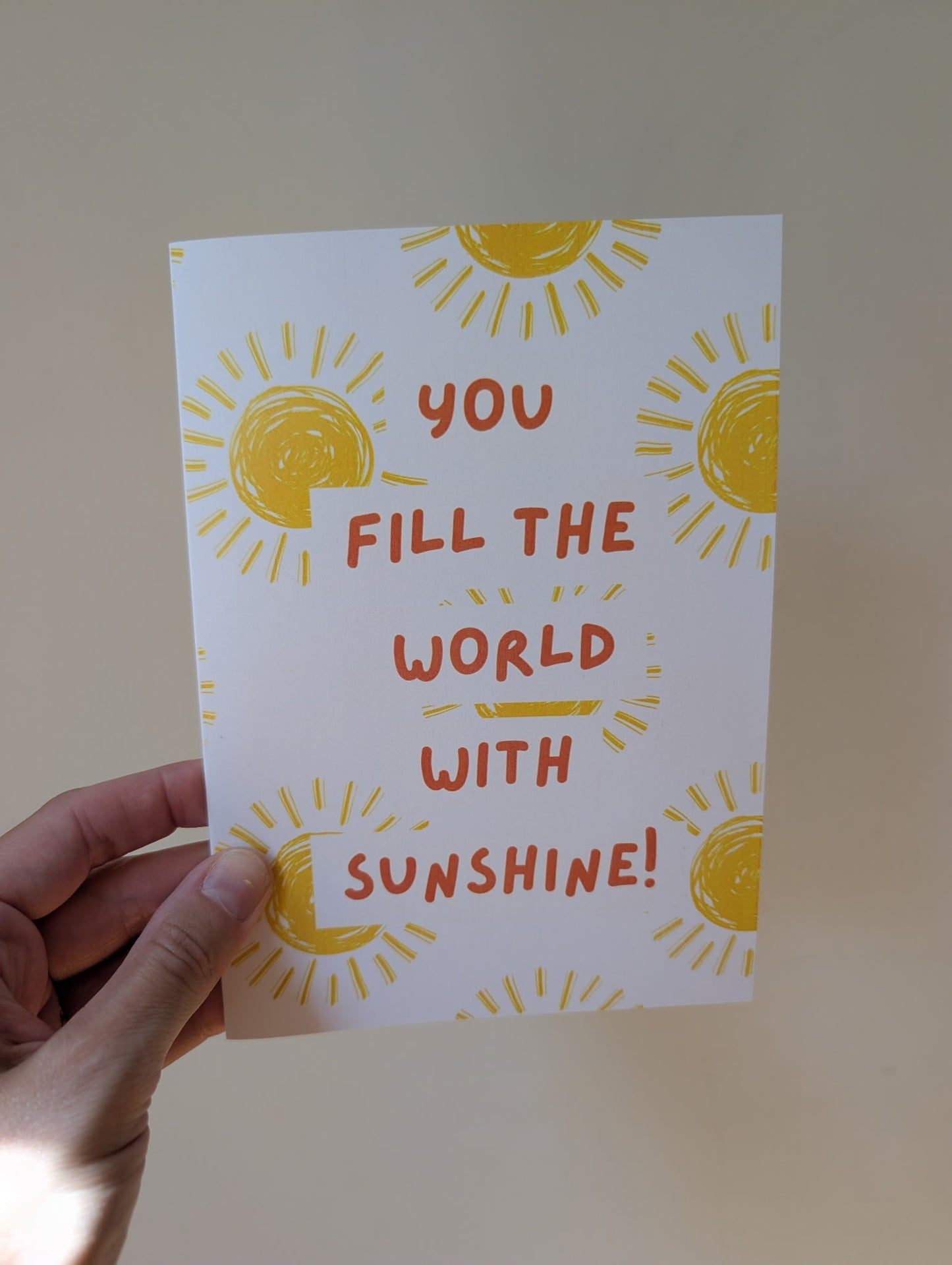 "Fill the World With Sunshine" Encouragement Card