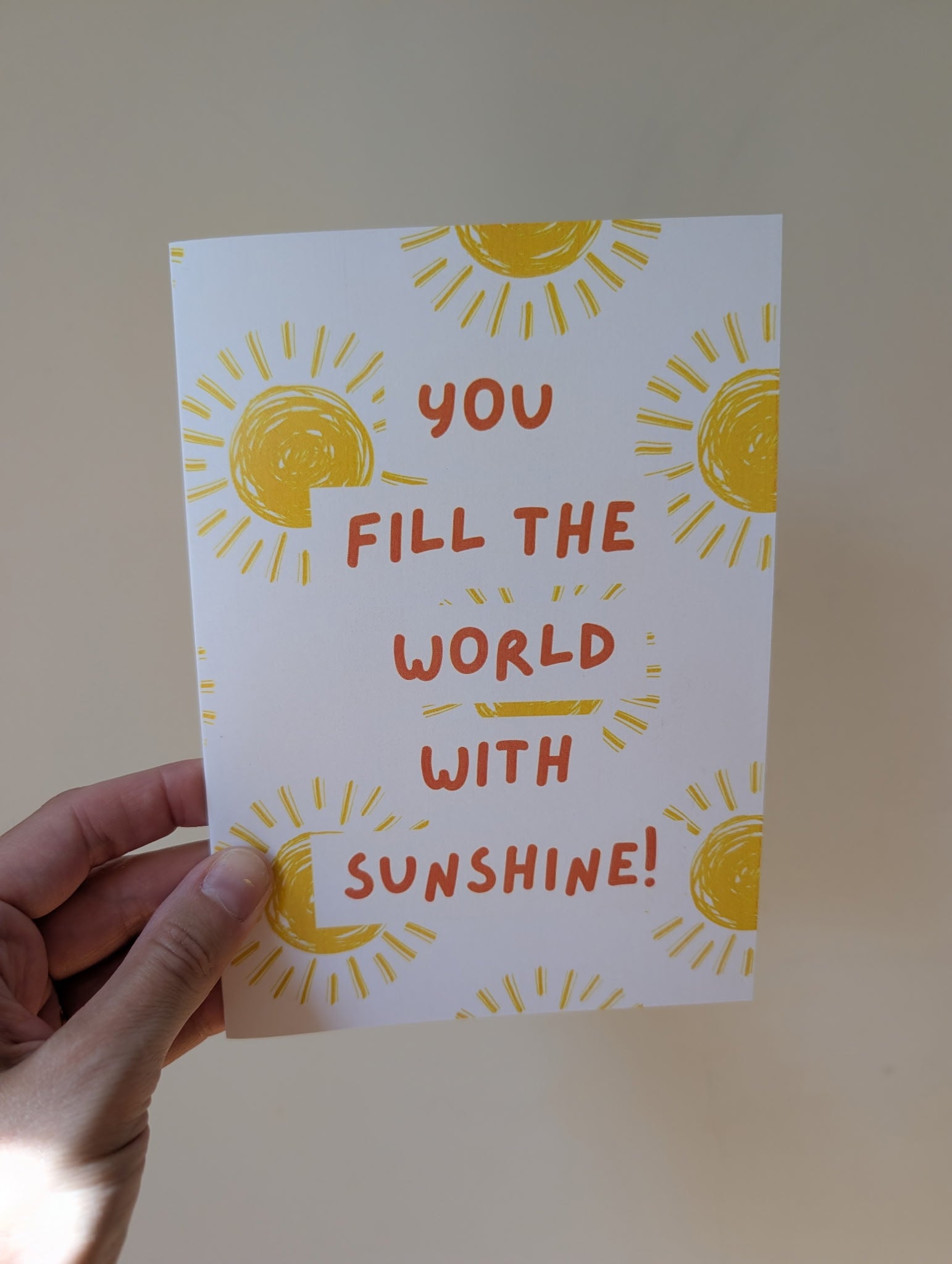 "Fill the World With Sunshine" Encouragement Card