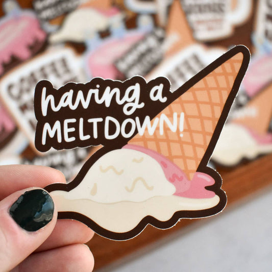 Having A Meltdown Ice Cream Sticker