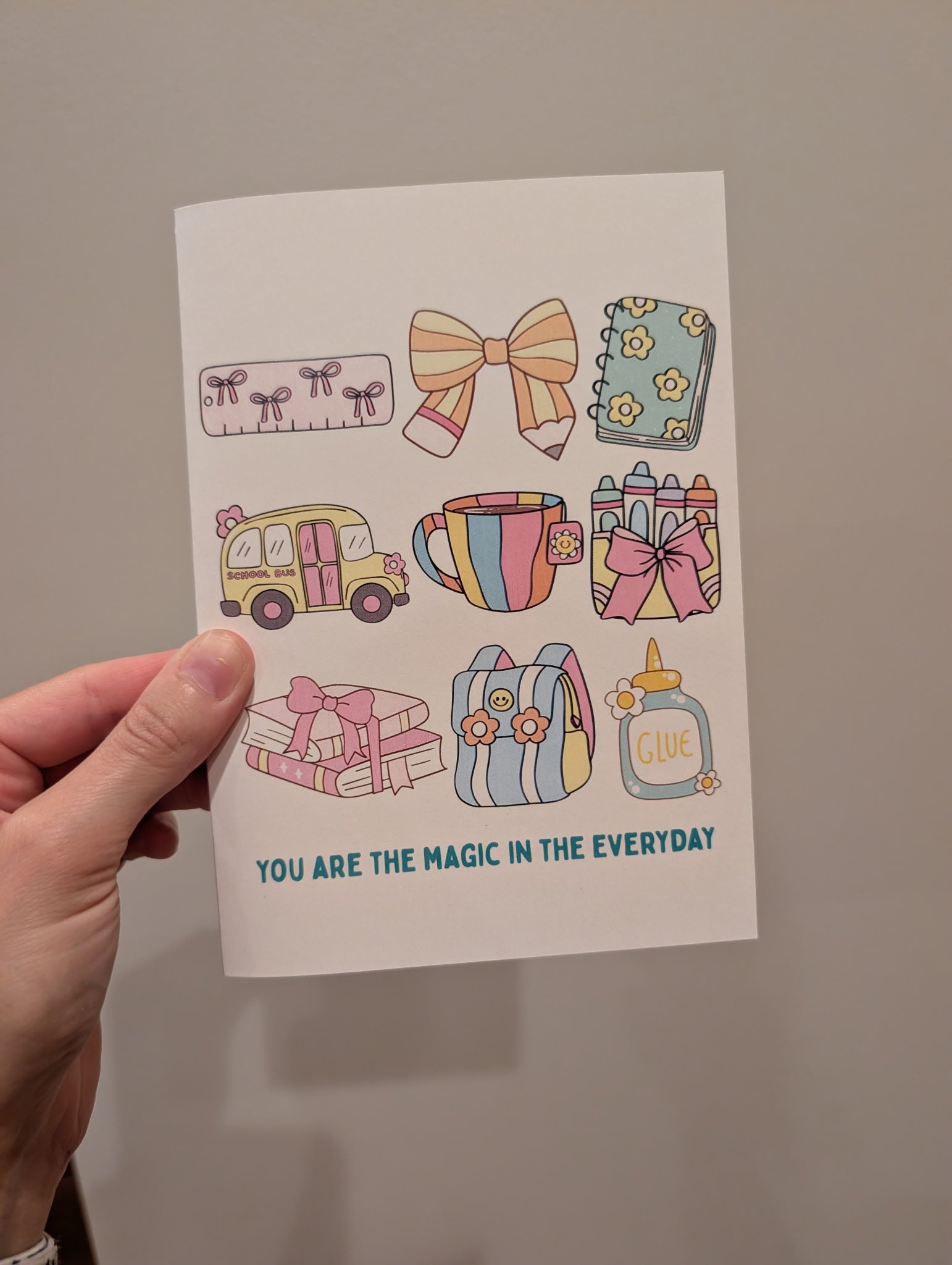 "You Are the Magic in the Everyday" Note Card