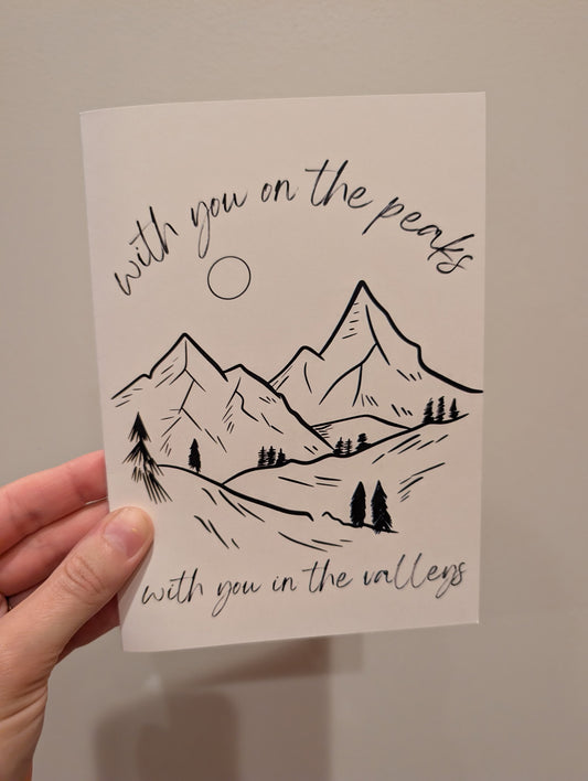 "Peaks and Valleys" Support & Encouragement Card