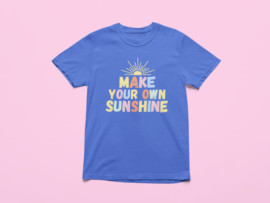 Make Your Own Sunshine SS Version - Graphic Tee