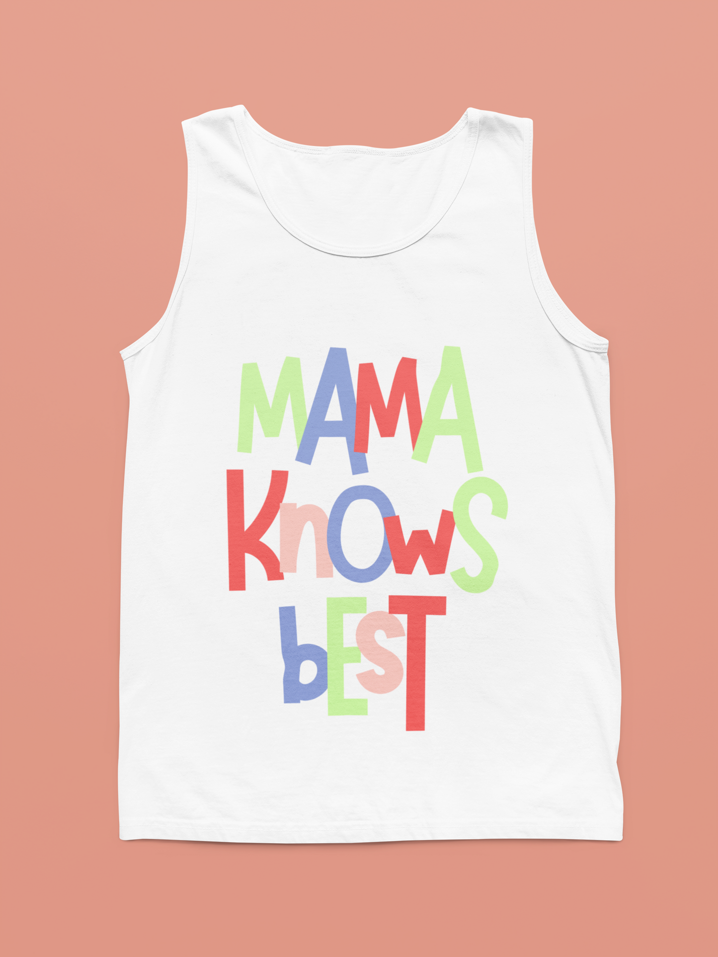 Mama Knows Best - Tank