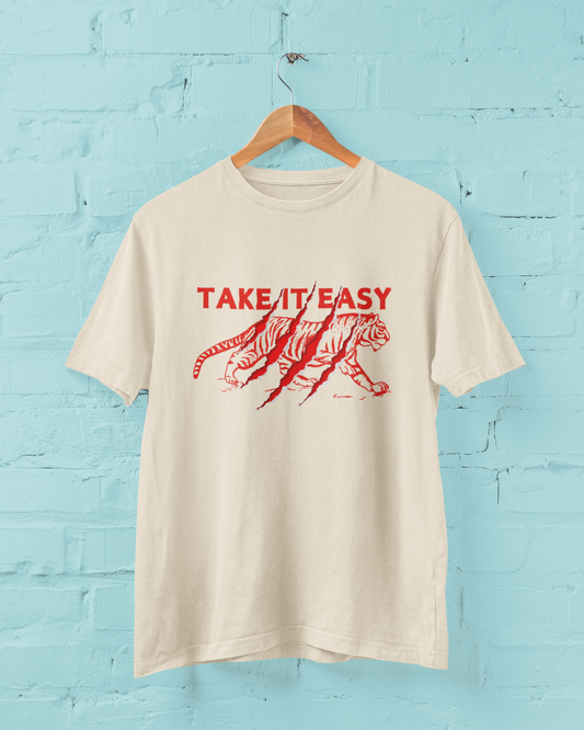 Take It Easy Tiger - TSHIRT